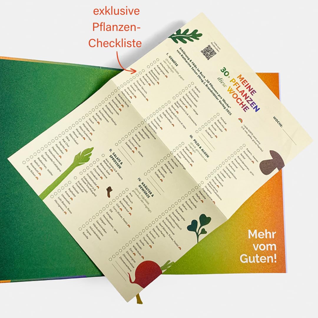 30 Pflanzen pro Woche: Das Kochbuch für ein langes gesundes Leben: Rezepte, die das Darm-Mikrobiom stärken