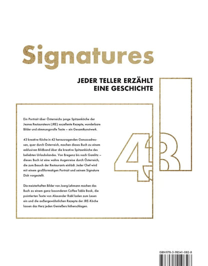 Signatures: Österreichs junge Spitzenköche. Portraits. Rezepte. Inspirationen. Matthaes Verlag