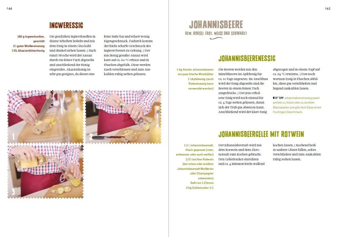Die Einkoch-Bibel. 350 x Marmeladen, Gelees, Chutneys, Säfte & Co