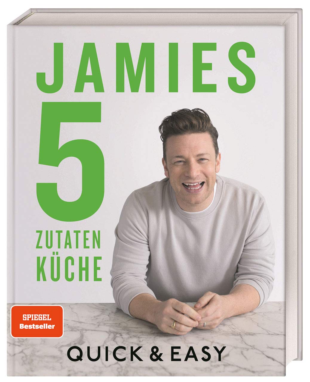 Jamies 5-Zutaten-Küche - Quick & Easy Dorling Kindersley