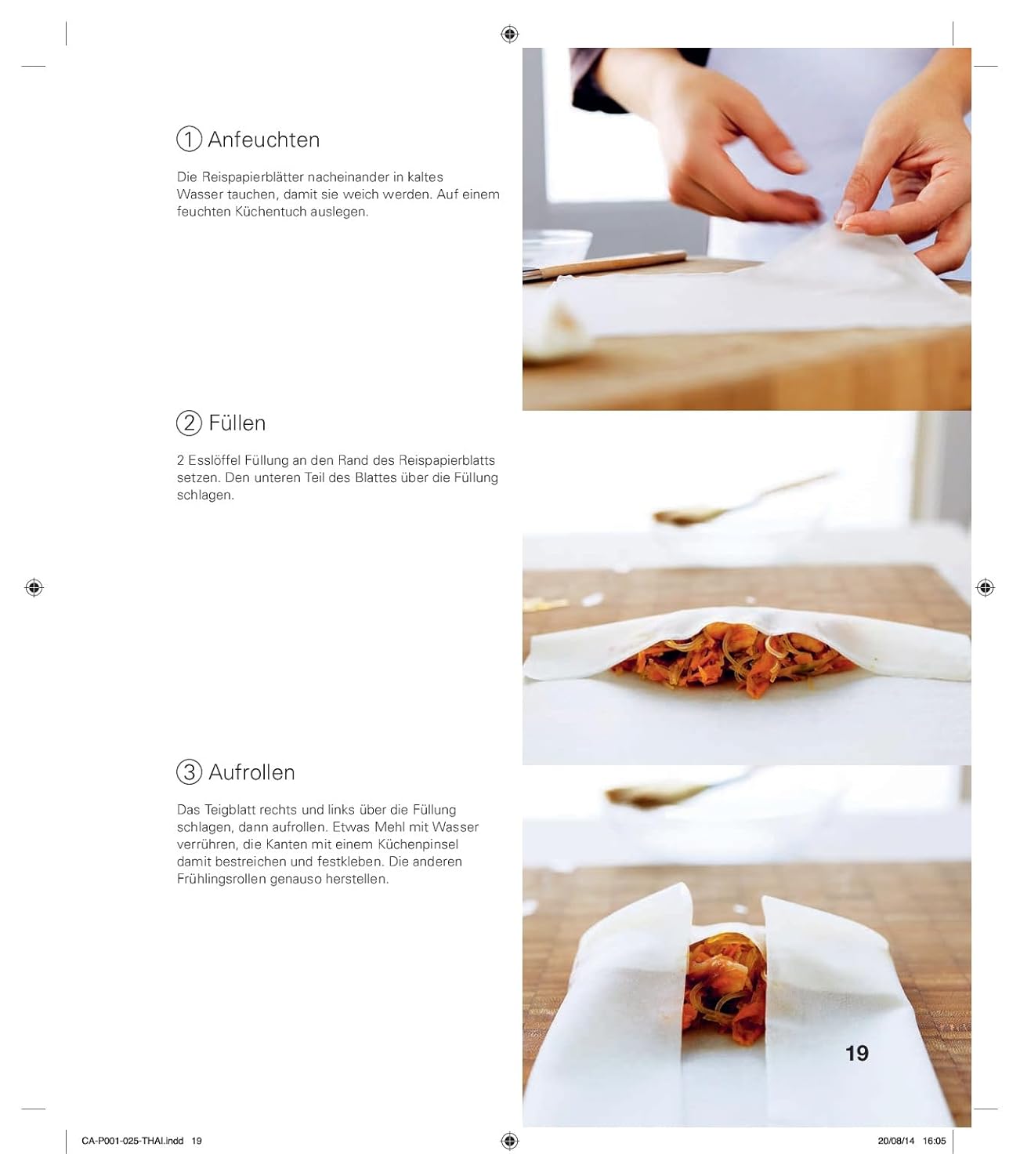 Asiatisch Kochen: 300 Rezepte in 1200 Fotos Schritt für Schritt. Beliebte Gerichte aus Thailand, China, Korea und Japan. Umfassende Anleitung für Fans der asiatischen Küche