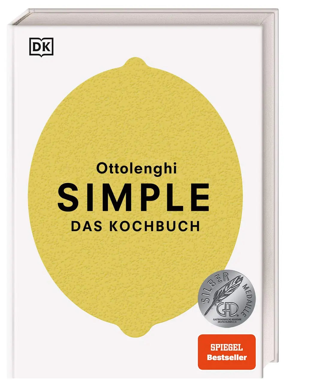 Simple. Das Kochbuch: Überraschend einfach, immer besonders. Der SPIEGEL-Besteller mit 130 Rezepten DK Verlag Dorling Kindersley