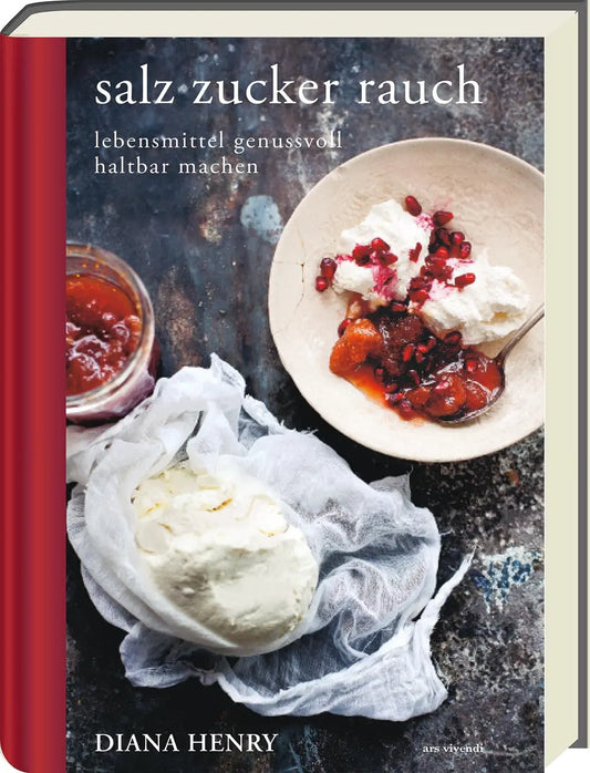 salz zucker rauch - Lebensmittel genussvoll haltbar machen ars vivendi