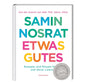 Etwas Gutes - Rezepte und Rituale für dich und deine Liebsten