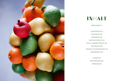 Fruits: Fruchtige Patisserie. Über 90 unvergleichliche Süßspeisen und die legendären Früchte vom Spitzen-Patissier und Instagram-Star Cedric Grolet Matthaes