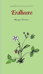 Erdbeere - Kleine Gourmandise Nr. 59