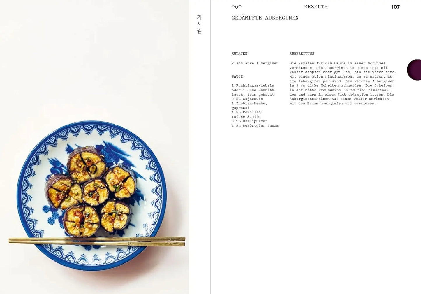 Korea Küche. Authentisch koreanisch kochen mit heimischen Zutaten