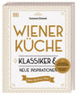 Wiener Küche: Klassiker und neue Inspirationen. Das erfolgreiche Kochbuch in einer erweiterten Neuausgabe mit über 120 Wiener Klassikern, traditionell und modern interpretiert DK Verlag Dorling Kindersley
