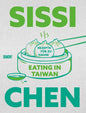 Eating in Taiwan: Rezepte für zu Hause
