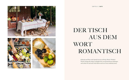 Was Gäste glücklich macht – Das Handbuch: Alles perfekt: Tisch, Ambiente, Getränke und Rezepte