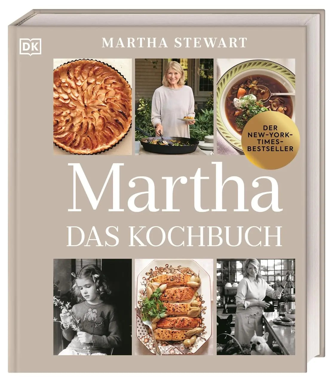 Martha. Das Kochbuch: Martha Stuarts 100. Kochbuch mit 100 Lieblings-Rezepten, privaten Fotos und Geschichten. Ein Must-have für Fans