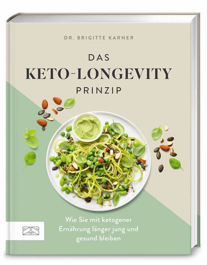 Das Keto-Longevity-Prinzip: Wie Sie mit ketogener Ernährung länger jung und gesund bleiben. Longevity-Ratgeber von Ernährungsmedizinerin Dr. Brigitte ... Keto-Rezepten für gesundes Altern