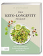 Das Keto-Longevity-Prinzip: Wie Sie mit ketogener Ernährung länger jung und gesund bleiben. Longevity-Ratgeber von Ernährungsmedizinerin Dr. Brigitte ... Keto-Rezepten für gesundes Altern