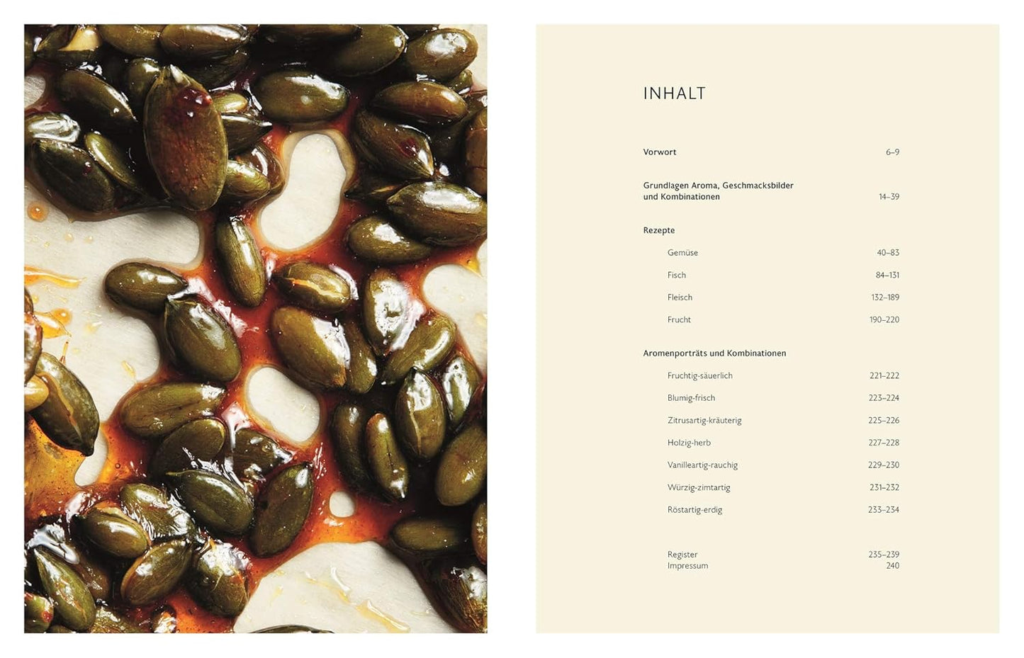 Aromen – Das Kochbuch, Kreativ kombinieren für neue Geschmackserlebnisse. Genial kochen mit Foodpairing