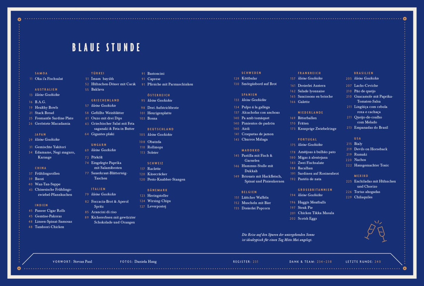 Das Feierabend-Kochbuch: Blaue Stunde von Stevan Paul. Tapas, Antipasti, Mezze, Ceviche, Apéro und Cocktails: Rezepte, die den Abend feiern. Tapas, Antipasti, Mezze, Ceviche & Apéro