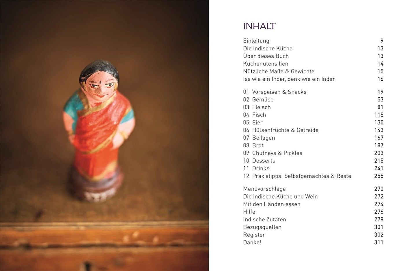 Original indisch: Über 130 Familienrezepte. Einfach, köstlich, aromatisch. Duftende Currys, herzhaftes Streetfood, bunte Beilagen & himmlische Nachspeisen