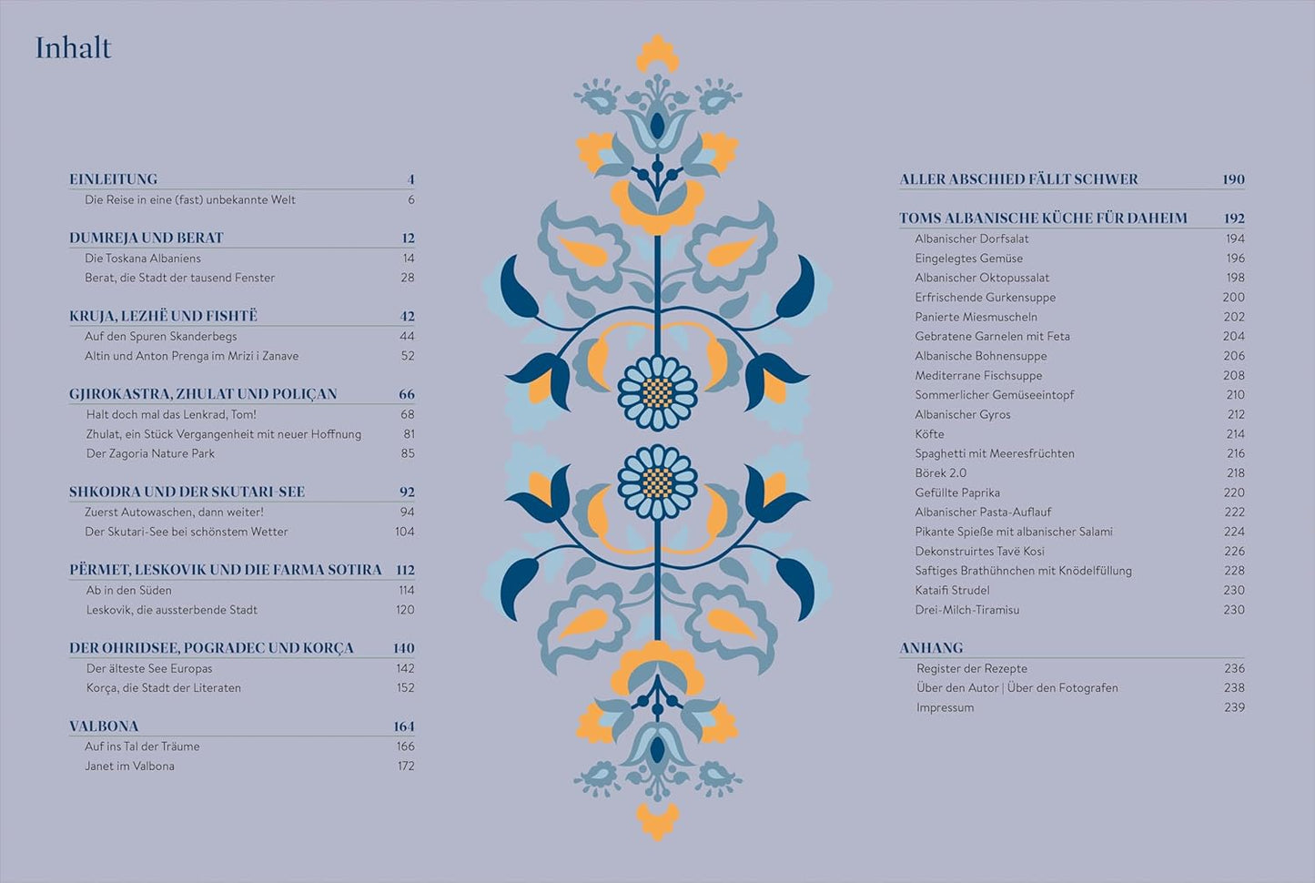 Albanien. Das Kochbuch: Wo mediterrane Frische auf orientalische Vielfalt trifft. Über wahre Gastfreundschaft und die Freude am Essen