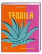 Tequila: Die Seele Mexikos