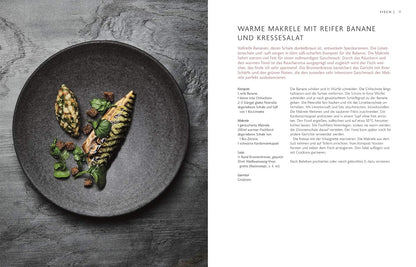 Aromen – Das Kochbuch, Kreativ kombinieren für neue Geschmackserlebnisse. Genial kochen mit Foodpairing