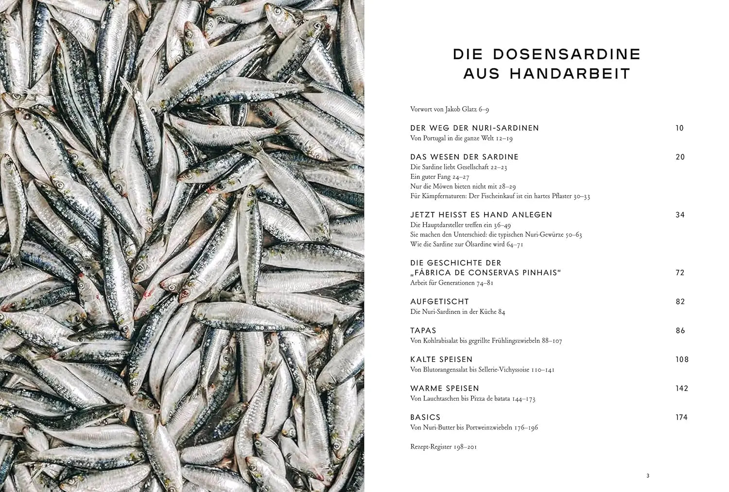 Das große Nuri Sardinen Kochbuch: Eine Reise nach Portugal - Wie der Fisch in die Dose und aus der Dose auf den Teller kam Brandstätter Verlag