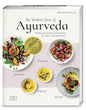 The Modern Taste of Ayurveda: Das moderne Ayurveda-Kochbuch: Über 90 vegetarische & vegane Rezepte im Rhythmus der Tages- und Jahreszeiten | Einfache ayurvedische Ernährung für den Alltag