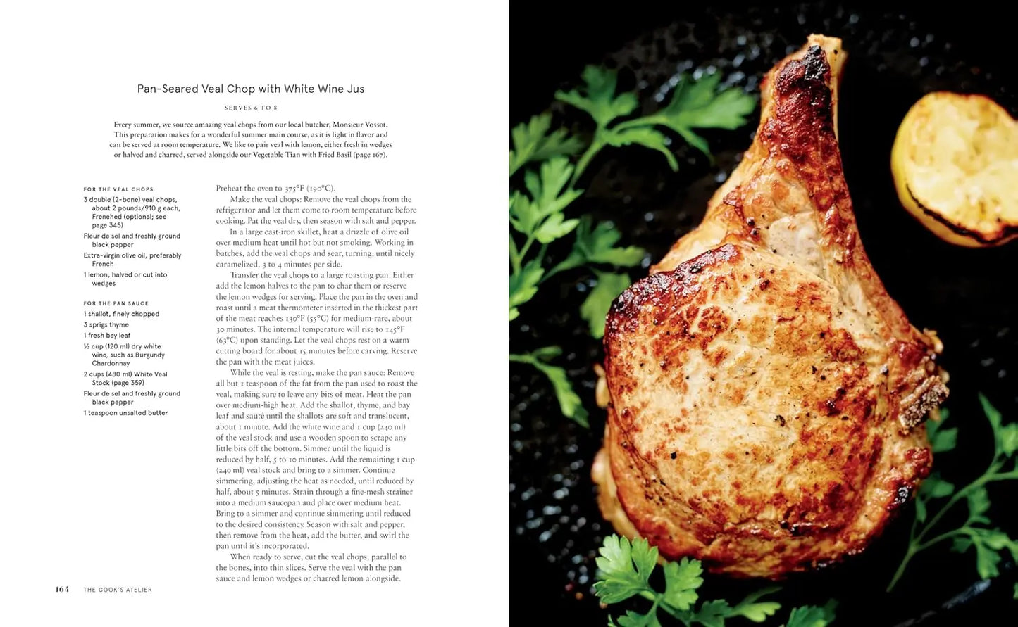 The Cook's Atelier: Recipes, Techniques, and Stories from Our French Cooking School Abrams & Chronicle Books