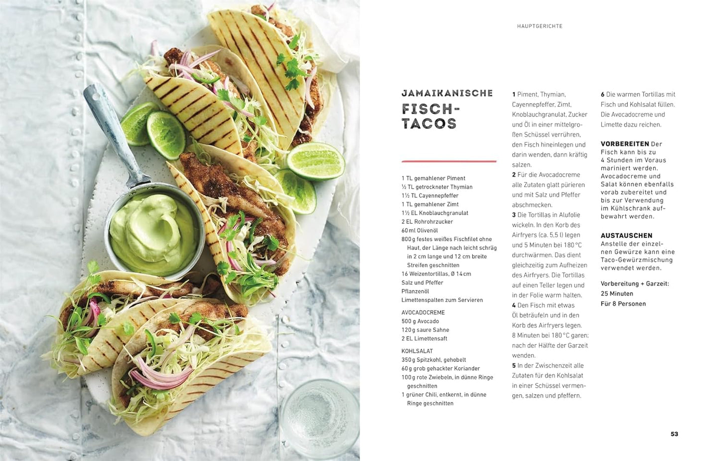 Das ultimative Airfryer Kochbuch: Über 100 easy Rezepte, die Zeit, Fett und Energie sparen. Schnelle Alltagsgerichte aus der Heißluftfritteuse