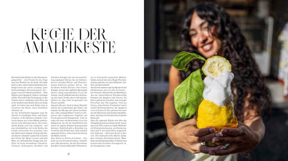 Zu Gast an der Amalfiküste: Sehnsuchtsorte, Originalrezepte und Geheimtipps