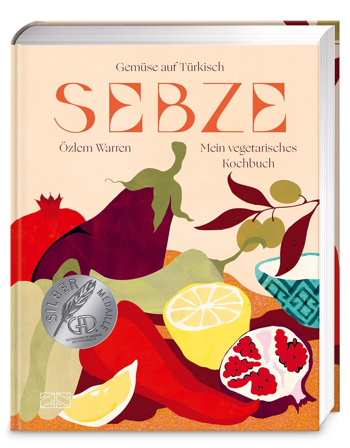 Sebze – Gemüse auf Türkisch: Mein vegetarisches Kochbuch – ein Fest für alle Sinne!