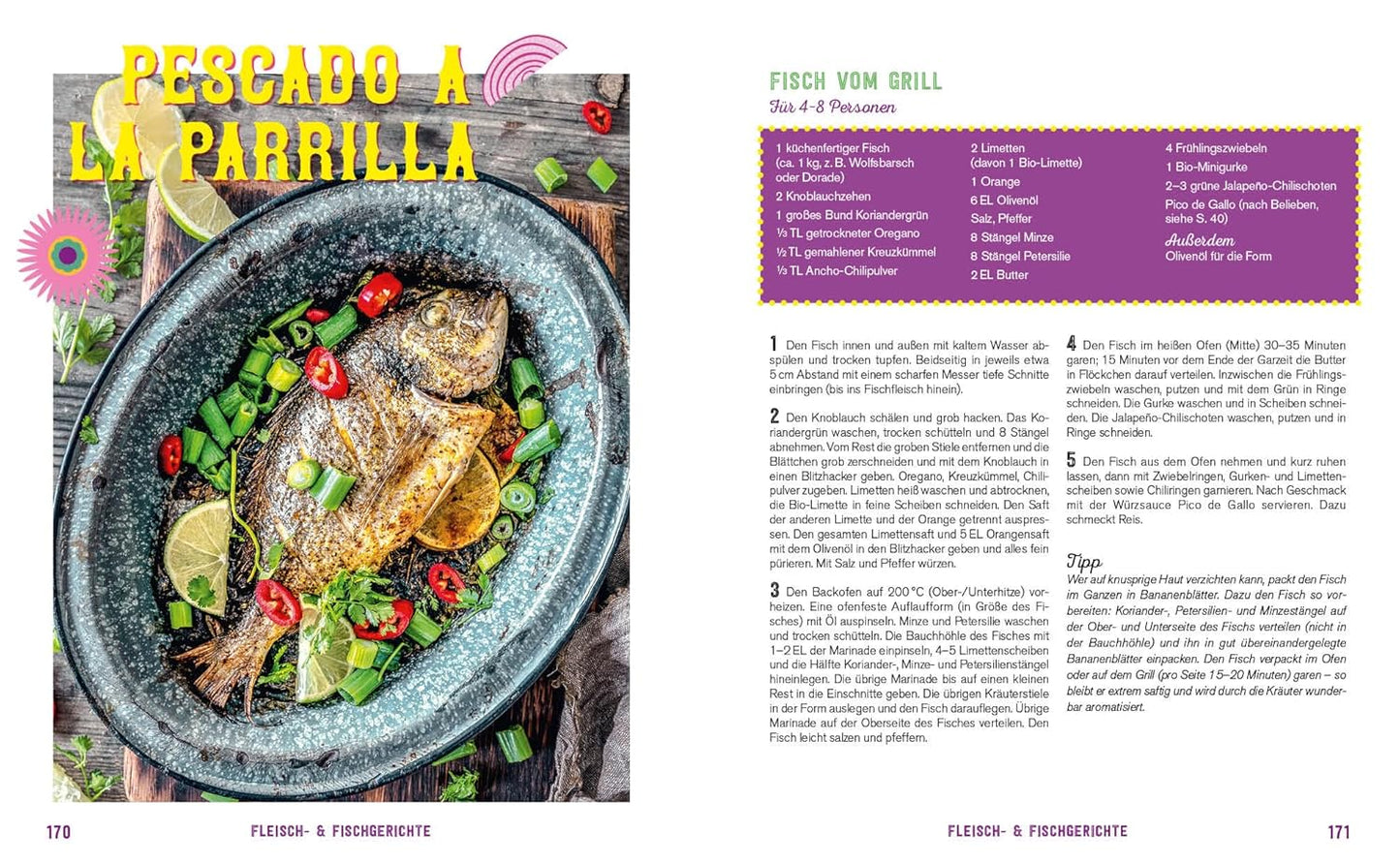 Fiesta – Das Mexiko-Kochbuch – mit edler Ausstattung und Farbschnitt: Enchiladas, Tacos & Guacamole: Rund 100 authentische Rezepte – mit Reisereportagen und stimmungsvollen Impressionen