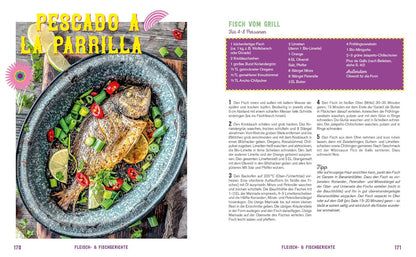 Fiesta – Das Mexiko-Kochbuch – mit edler Ausstattung und Farbschnitt: Enchiladas, Tacos & Guacamole: Rund 100 authentische Rezepte – mit Reisereportagen und stimmungsvollen Impressionen