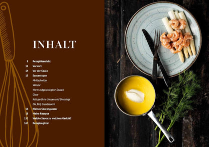 Saucen: Raffinierte Rezepte und kreative Techniken für die Saucenküche – Ein umfassender Leitfaden, Grundlagen, Tipps & Tricks von Gorm Wisweh für kulinarischen Hochgenuss AT Verlag