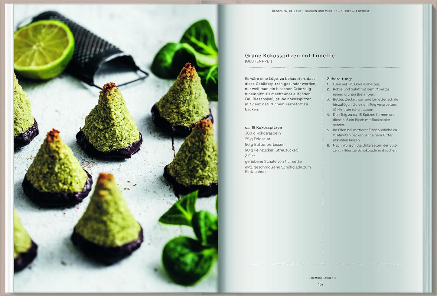 Die Gemüsebäckerei: Brot und Kuchen mit Zucchini, Grünkohl und Co. | Gesund und farbenfroh backen mit Gemüse: von Rote-Bete-Brötchen bis Kürbis-Käsekuchen