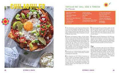 Fiesta – Das Mexiko-Kochbuch – mit edler Ausstattung und Farbschnitt: Enchiladas, Tacos & Guacamole: Rund 100 authentische Rezepte – mit Reisereportagen und stimmungsvollen Impressionen