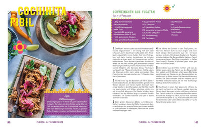 Fiesta – Das Mexiko-Kochbuch – mit edler Ausstattung und Farbschnitt: Enchiladas, Tacos & Guacamole: Rund 100 authentische Rezepte – mit Reisereportagen und stimmungsvollen Impressionen