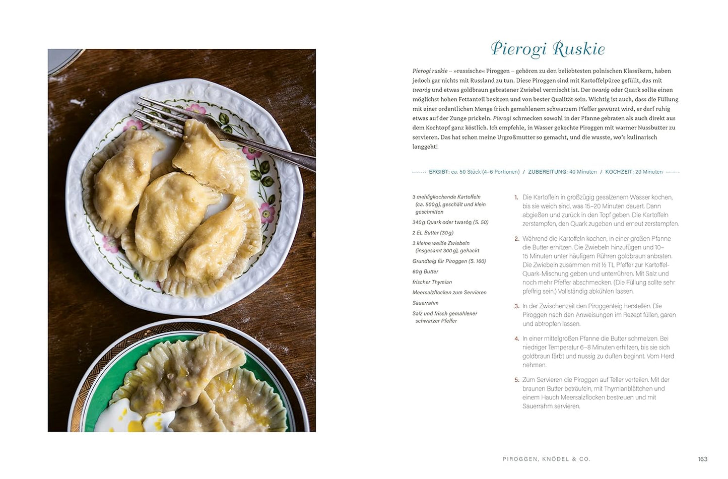 Polen vegetarisch.: Bigos, Piroggen & Co neu interpretiert. Polnisches Kochbuch mit vegetarischen Rezepten. Polnische Spezialitäten mal anders vom Frühstück bis Piroggen-Rezepte. 80 polnische Rezepte.