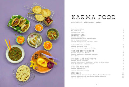 Karma Food: Ayurvedisch, vegetarisch & vegan – Indische Rezepte alltagstauglich zubereitet für Balance, Genuss & gutes Karma Brandstätter Verlag