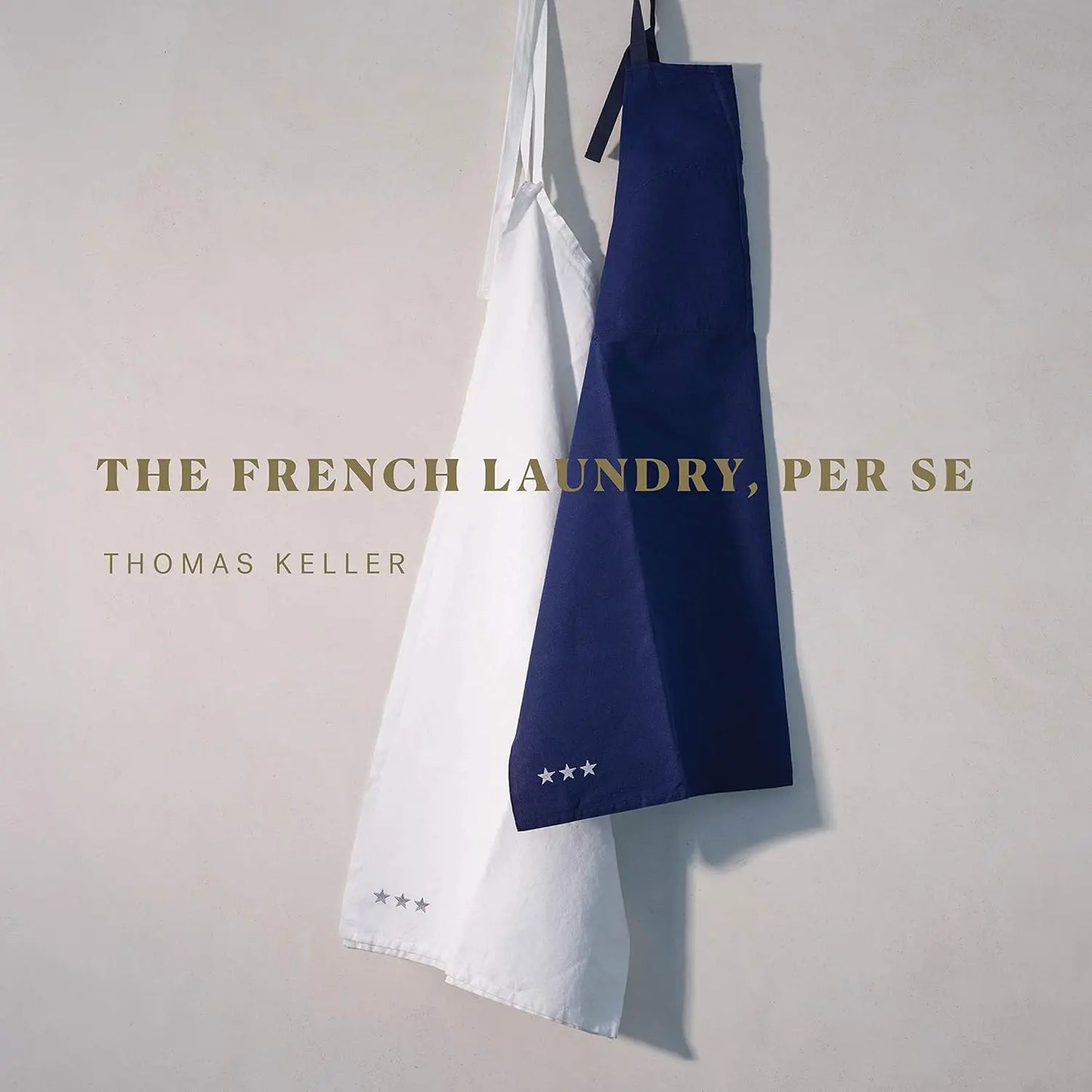 The French Laundry, Per Se (The Thomas Keller Library) artisan