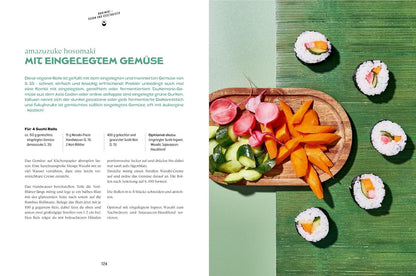 SUSHI: Lieblingsrezepte für zu Hause: Maki, Nigiri, California Roll - einfach selbermachen! Jan Thorbecke Verlag