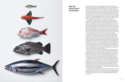 Man nehme einen Fisch: Neue Rezepte von der Flosse bis zur Kieme. 60 nachhaltige Zubereitungsvorschläge (u.a. gegrillt, gebacken, paniert, gefüllt, geräuchert oder trockengereift) Prestel