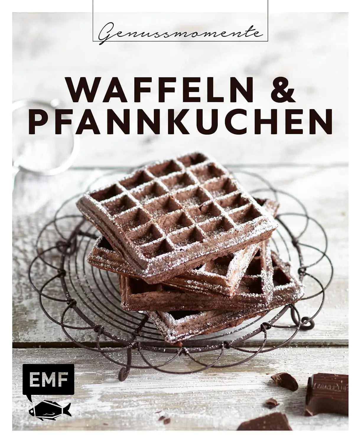 Genussmomente: Waffeln & Pfannkuchen: Schnelle und einfache Rezepte: Belgische Waffelhappen, Marmor-Pfannkuchen, Zucchiniwaffeln und mehr! EMF