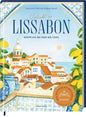 Verliebt in Lissabon - Rezepte aus der Stadt des Lichts Hölker Verlag