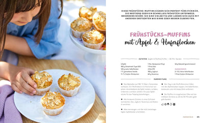 Meine Familienküche: Alltagsrezepte für Groß und Klein: Mehr als 70 Rezepte von Overnight Oats über One Pot Pasta bis hin zu Apfel-Beeren-Crumble