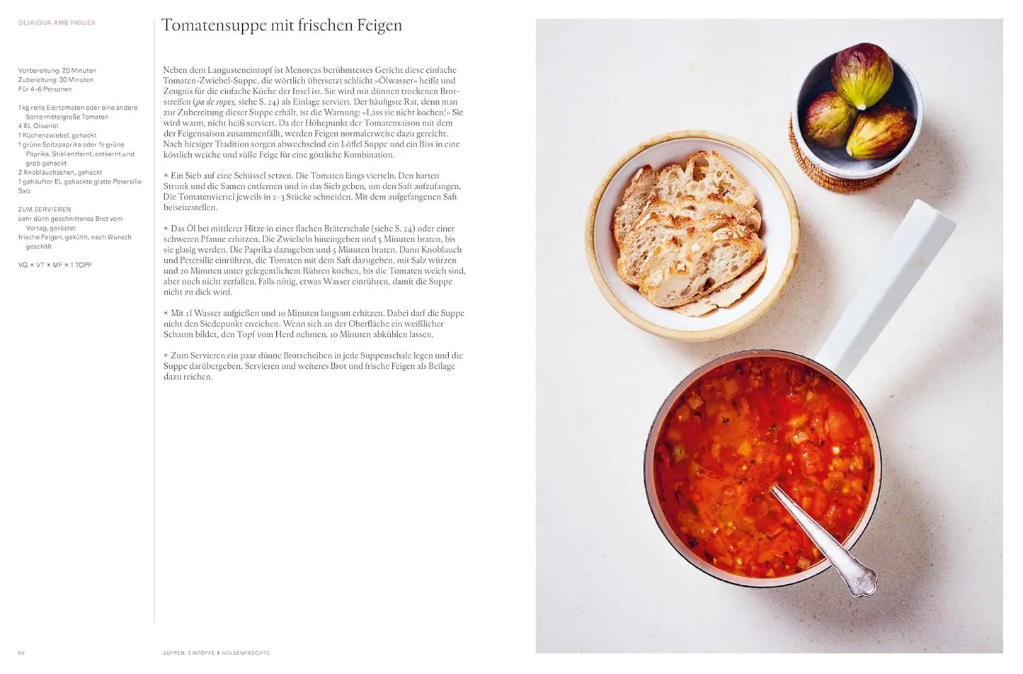 Das Balearen-Kochbuch: 150 mediterrane Rezepte von den spanischen Inseln Mallorca, Menorca, Ibiza und Formentera