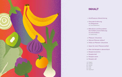 30 Pflanzen pro Woche: Das Kochbuch für ein langes gesundes Leben: Rezepte, die das Darm-Mikrobiom stärken