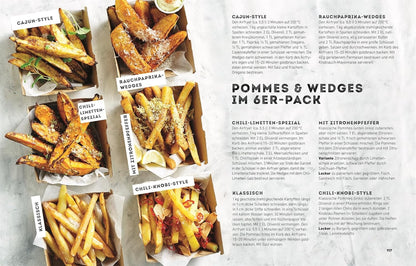 Das ultimative Airfryer Kochbuch: Über 100 easy Rezepte, die Zeit, Fett und Energie sparen. Schnelle Alltagsgerichte aus der Heißluftfritteuse