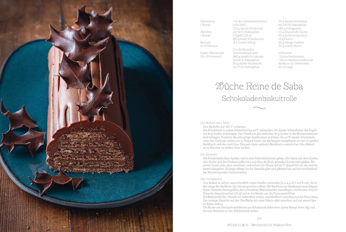 Backbuch Weihnachten: Noël – Das große Buch der Weihnachts-Patisserie: 90 festliche Weihnachtsrezepte für die Adventszeit. Vom französischen Meisterpatissier Christophe Felder