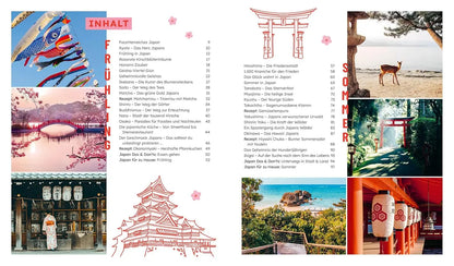 JAPAN – Kultur, Landschaft, Menschen & ein Leben mit Ikigai: Eine inspirierende Reise zum Träumen: Hochwertiges Geschenkbuch mit Tipps, Rezepten und mehr | mit farbigem Buchblock & Leseband EMF Verlag