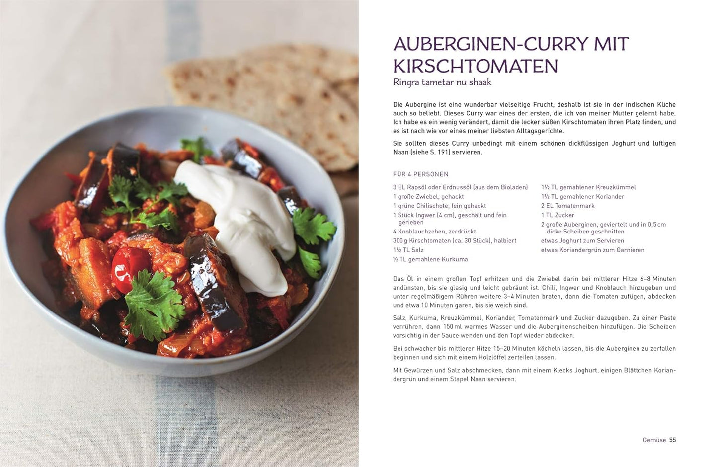 Original indisch: Über 130 Familienrezepte. Einfach, köstlich, aromatisch. Duftende Currys, herzhaftes Streetfood, bunte Beilagen & himmlische Nachspeisen