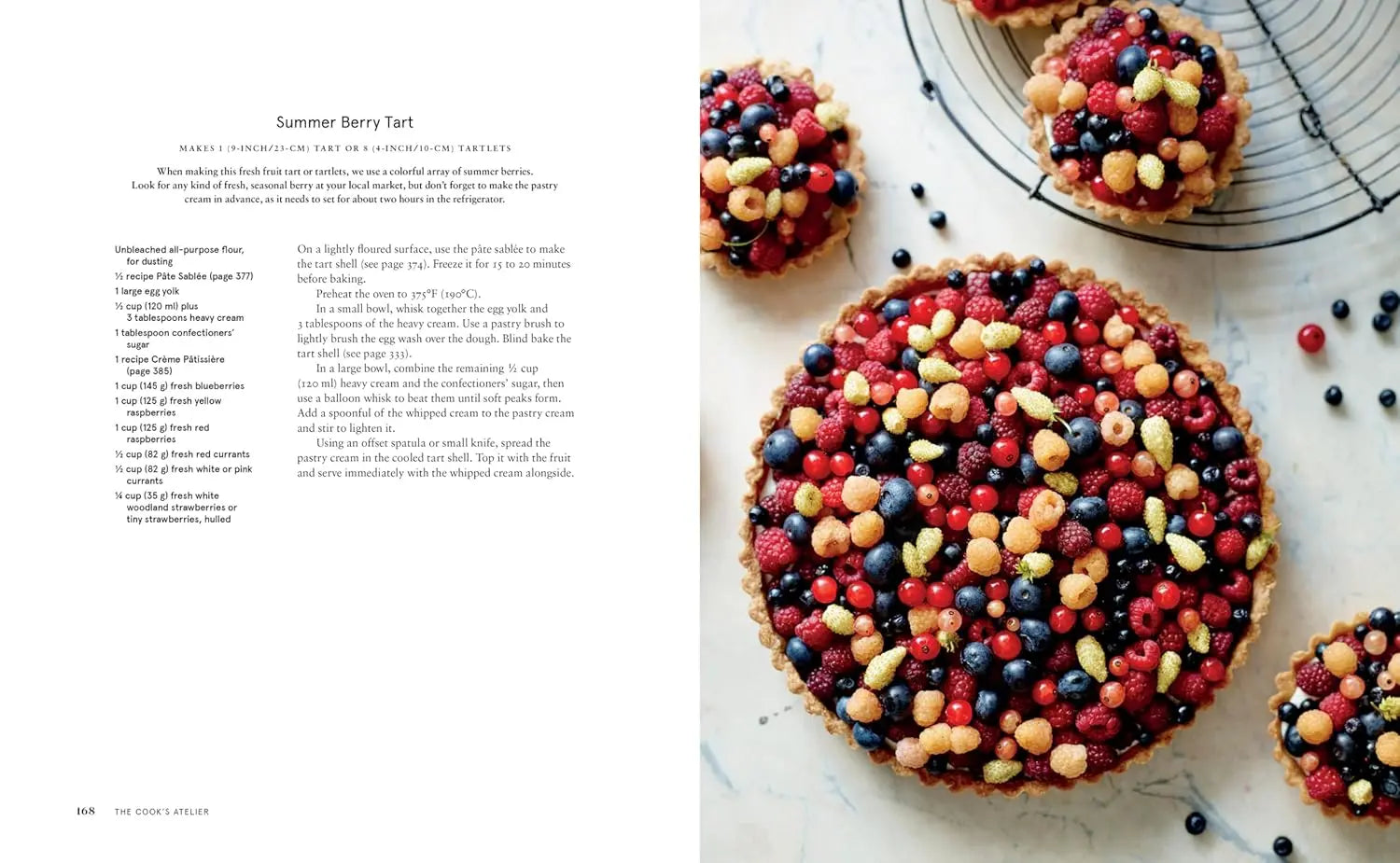The Cook's Atelier: Recipes, Techniques, and Stories from Our French Cooking School Abrams & Chronicle Books